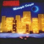 Midnight Delight - Smokie
