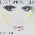 White Heat - Dusty Springfield