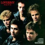 Keep It Up - Loverboy