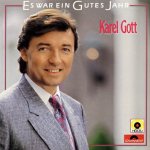 Es war ein gutes Jahr - Karel Gott