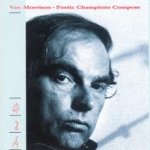 Poetic Champions Compose - Van Morrison