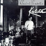 Kutche - {Khaled} + Safy Boutella