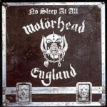 Nö Sleep At All - Motörhead