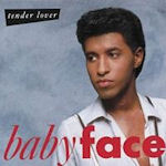 Tender Lover - Babyface