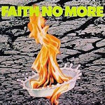 The Real Thing - Faith No More