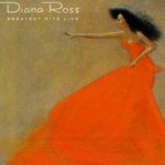 Greatest Hits Live - Diana Ross