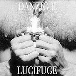 Danzig II - Lucifuge - Danzig
