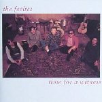 Time For A Witness - Feelies