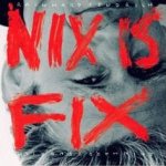 Nix is fix - Rainhard Fendrich