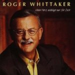 Mein Herz schlägt nur für Dich - Roger Whittaker