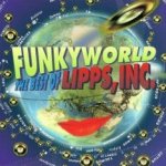 Funkyworld - The Best Of Lipps, Inc. - Lipps, Inc.