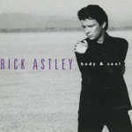 Body And Soul - Rick Astley