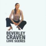 Love Scenes - Beverley Craven