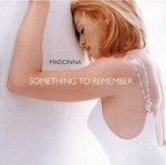Something To Remember - Madonna