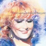 A Very Fine Love - Dusty Springfield