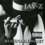 Reasonable Doubt - Jay-Z