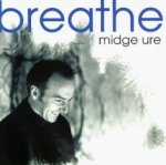 Breathe - Midge Ure