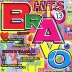 Bravo Hits 13 - Sampler