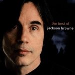 The Best Of Jackson Browne - The Next Voice You Hear - Jackson Browne