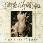 Paint The Sky With Stars  - Enya