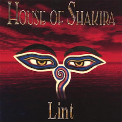 Lint - House Of Shakira