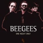 One Night Only - Bee Gees