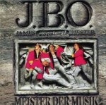 Meister der Musik - J.B.O.
