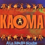 A la media noche - Kaoma