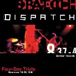 Four-Day Trials - Dispatch