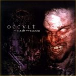 Of Flesh And Blood - Occult