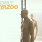 Only Yazoo - The Best Of - Yazoo