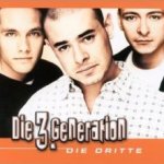 Die Dritte - Die 3. Generation