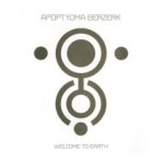 Welcome To Earth - Apoptygma Berzerk