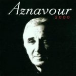 Aznavour 2000 - Charles Aznavour