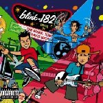The Mark, Tom And Travis Show - Blink-182