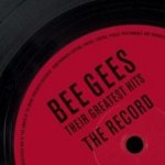 Their Greatest Hits: The Record - Bee Gees