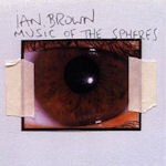 Music Of The Spheres - Ian Brown