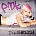 Missundaztood - Pink