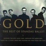 Gold - The Best Of Spandau Ballet - Spandau Ballet