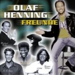 Freunde - Olaf Henning