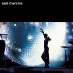Lovers Live - Sade