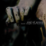 Last Night On Earth - End Of Green