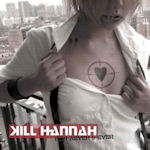 For Never And Ever - Kill Hannah