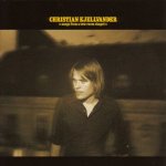 Songs From A Two-Room Chapel - Christian Kjellvander
