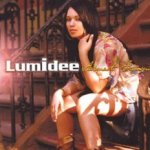 Almost Famous - Lumidee