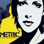 Old World Underground, Where Are You Now? - Metric