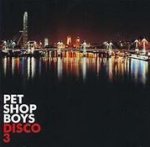 Disco 3 - Pet Shop Boys