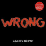 Wrong - Anyone