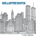 To The 5 Boroughs - Beastie Boys