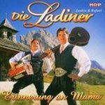 Erinnerung an Mama - Ladiner